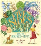 Amy Alznauer, Anna Bron - The Five Sides of Marjorie Rice: How to Discover a Shape