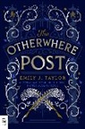 Emily J Taylor, Emily J. Taylor - The Otherwhere Post