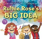 Holly Hatam, John Schu - Ruthie Rose's Big Idea: A Poetry Story