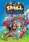 Sergio Aragones, Sergio Aragonés, Mark Evanier, Tom Luth, Stan Sakai - Space Circus