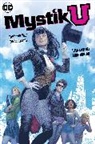 Alisa Kwitney, Mike Norton - Mystik U: Freshman Year Enchantments