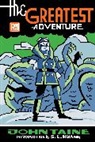 S. L. Huang, John Taine, Taine John - The Greatest Adventure