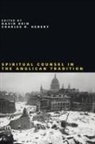 David (EDT)/ Henery Hein, David Hein, Charles R. Henery - Spiritual Counsel in the Anglican Tradition