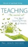 Rev. Jane E. Vennard - Teaching-The Sacred Art