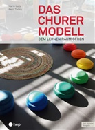 Karin Lutz, Reto Thöny - Das Churermodell (Print inkl. E-Book Edubase)