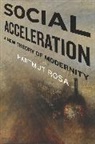 Hartmut Rosa, Hartmut/ Trejo-mathys Rosa - Social Acceleration