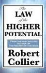 Robert Collier - The Law of the Higher Potential