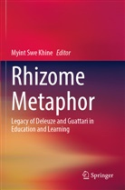 Myint Swe Khine, Myint Swe Khine - Rhizome Metaphor