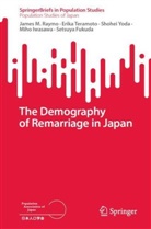 Setsuya Fukuda, Miho Iwasawa, James M Raymo, James M. Raymo, Erika Teramoto, Shohei Yoda... - The Demography of Remarriage in Japan