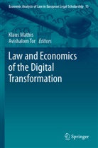 Klaus Mathis, Tor, Avishalom Tor - Law and Economics of the Digital Transformation