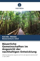 Bonaventure LELE, RACHEL MBANA - Bäuerliche Gemeinschaften im Angesicht der nachhaltigen Entwicklung