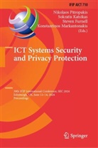 Steven Furnell, Steven Furnell et al, Sokratis Katsikas, Konstantinos Markantonakis, Nikolaos Pitropakis - ICT Systems Security and Privacy Protection