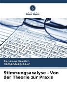 Ramandeep Kaur, Sandeep Kautish - Stimmungsanalyse - Von der Theorie zur Praxis