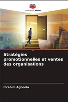 Ibrahim Agboola - Stratégies promotionnelles et ventes des organisations