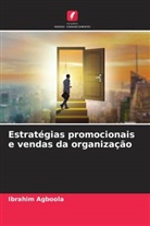 Ibrahim Agboola - Estratégias promocionais e vendas da organização