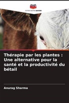 Anurag Sharma - Thérapie par les plantes : Une alternative pour la santé et la productivité du bétail