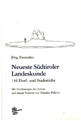 Jörg Zemmler - Neueste Südtiroler Landeskunde - 116 Dorf- und Stadtstiche