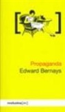 Edward L. Bernays - Propaganda