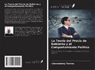 Udemeobong Thomas - La Teoría del Precio de Gobierno y el Comportamiento Político
