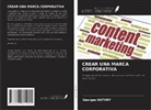 Georges Hathry - CREAR UNA MARCA CORPORATIVA