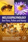 Mushtaq Ahmad, Ahmad Mushtaq, Shah Fahad, Fahad Shah, Salman Majeed, Nabila... - Melissopalynology