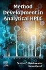 Victor David, David Victor, Serban C Moldoveanu, Serban C. Moldoveanu - Method Development in Analytical HPLC
