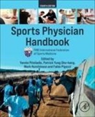 Mark R. Hutchinson, Fabio Pigozzi, Pigozzi Fabio, Yannis P Pitsiladis, Yannis P. Pitsiladis, YUNG Shu Hang Patrick - Sports Physician Handbook