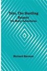 Richard Barnum - Toto, The Bustling Beaver