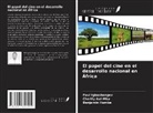 Charity Aul-Mku, Benjamin Humbe, Paul Igbashangev - El papel del cine en el desarrollo nacional en África