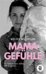 Melike Masemann - Mamagefühle