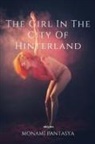 Monami Pantasya - The Girl in the City of Hinterland