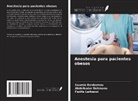 Soumia Benbernou, Abdelkader Dahmane, Fadila Larbaoui - Anestesia para pacientes obesos