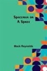 Mack Reynolds - Spaceman on a Spree
