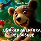 Daian Books - La Gran Aventura del Bosque