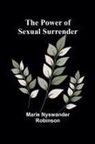 Marie Nyswander Robinson - The Power of Sexual Surrender