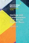Aghi Bahi, Aghi (Universite Felix Houphouet-Boigny) Bahi - Heritage and Transformation of an African Popular Music