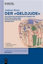 Andreas Rentz - Der "Geldjude"