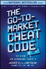 Justin Gray, Justin Wagner Gray, Gray Justin, Josh Wagner, Wagner Josh - Go-To-Market Cheat Code