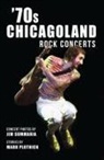Mark Plotnick, Jim Summaria - '70s Chicagoland Rock Concerts