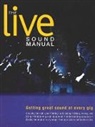 Ben Duncan - The Live Sound Manual