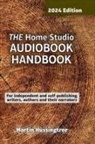 Martin Hussingtree, Tbd - THE Home Studio AUDIOBOOK HANDBOOK