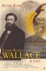 Peter Raby - Alfred Russel Wallace