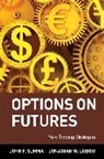 Jonathan W. Lubow, Lubow Jonathan W., John F. Summa, John F. Lubow Summa, Summa John F. - Options on Futures