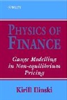 Kirill Ilinski - Physics of Finance