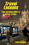 Glenn Schmidt - Travel Lessons