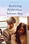 Ken Seng - Enticing Affection season two