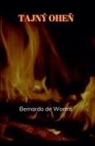 Bernardo de Worms - Tajný ohe¿
