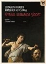 Elizabeth Frazer - Siyasal Kuramda Siddet