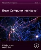 Ayman (University of Louisville S. El-Baz, Ayman S. El-Baz, Ayman S El-Baz, Jasjit Suri, Suri Jasjit, Suri Jasjit S. - Brain-Computer Interfaces