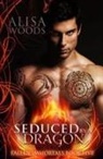 Alisa Woods - Seduced by a Dragon (Fallen Immortals 5)